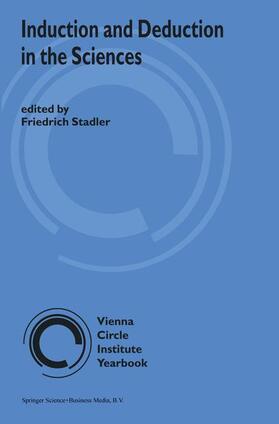Stadler |  Induction and Deduction in the Sciences | Buch |  Sack Fachmedien