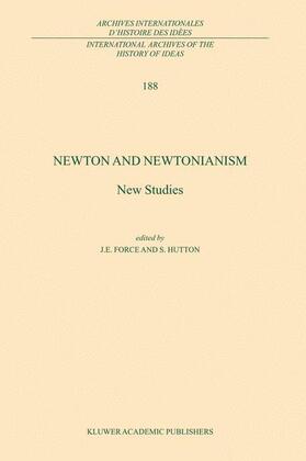 Hutton / Force |  Newton and Newtonianism | Buch |  Sack Fachmedien