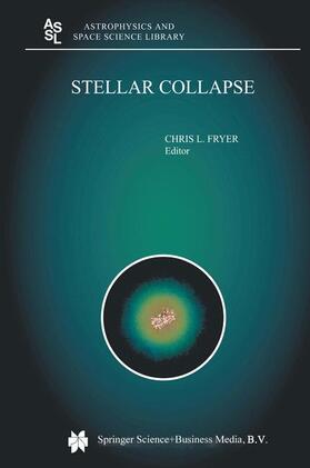 Fryer |  Stellar Collapse | Buch |  Sack Fachmedien