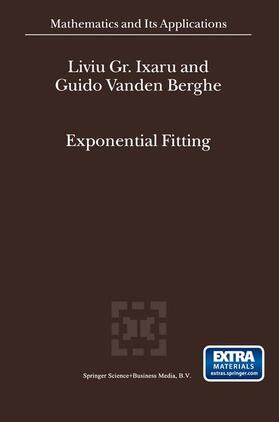 Vanden Berghe / Ixaru |  Exponential Fitting | Buch |  Sack Fachmedien