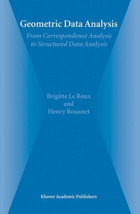 Rouanet / Le Roux |  Geometric Data Analysis | Buch |  Sack Fachmedien