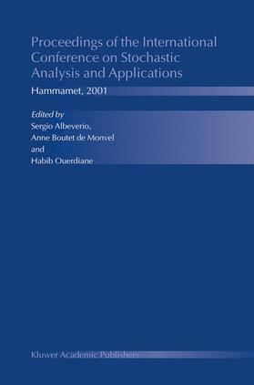 Albeverio / Ouerdiane / Boutet de Monvel |  Proceedings of the International Conference on Stochastic Analysis and Applications | Buch |  Sack Fachmedien