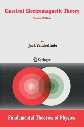 Vanderlinde |  Classical Electromagnetic Theory | Buch |  Sack Fachmedien