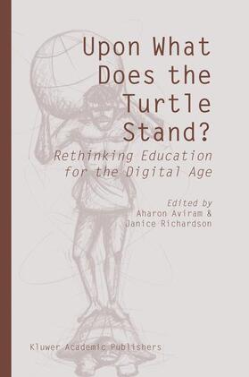 Richardson / Aviram |  Upon What Does the Turtle Stand? | Buch |  Sack Fachmedien