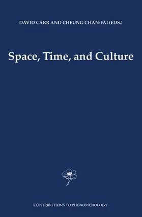 Cheung / Carr |  Space, Time and Culture | Buch |  Sack Fachmedien