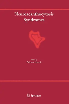 Danek |  Neuroacanthocytosis Syndromes | Buch |  Sack Fachmedien