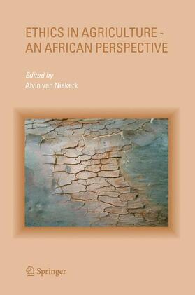 Niekerk |  Ethics in Agriculture - An African Perspective | Buch |  Sack Fachmedien