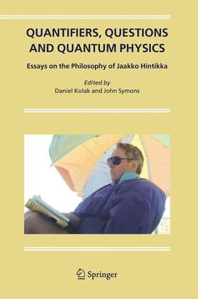 Symons / Kolak |  Quantifiers, Questions and Quantum Physics | Buch |  Sack Fachmedien