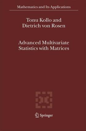 Rosen / Kollo |  Advanced Multivariate Statistics with Matrices | Buch |  Sack Fachmedien