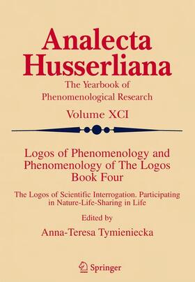 Tymieniecka |  Logos of Phenomenology and Phenomenology of The Logos. Book Four | Buch |  Sack Fachmedien