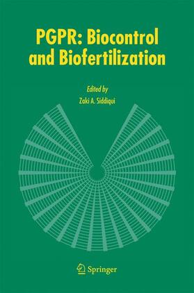 Siddiqui |  PGPR: Biocontrol and Biofertilization | Buch |  Sack Fachmedien