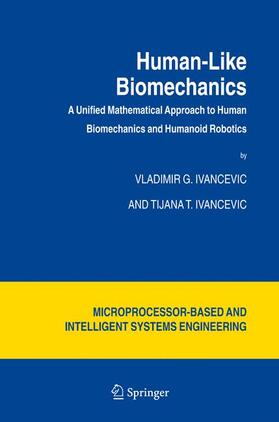 Ivancevic |  Human-Like Biomechanics | Buch |  Sack Fachmedien