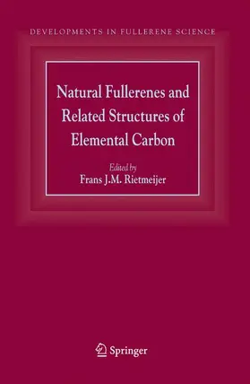 Rietmeijer |  Natural Fullerenes and Related Structures of Elemental Carbon | Buch |  Sack Fachmedien