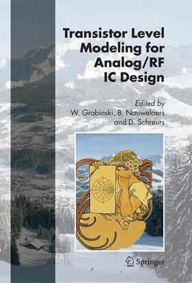 Grabinski / Schreurs / Nauwelaers |  Transistor Level Modeling for Analog/RF IC Design | Buch |  Sack Fachmedien