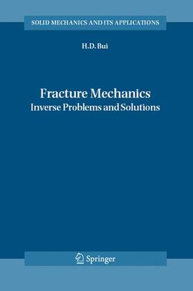 Bui |  Fracture Mechanics | Buch |  Sack Fachmedien