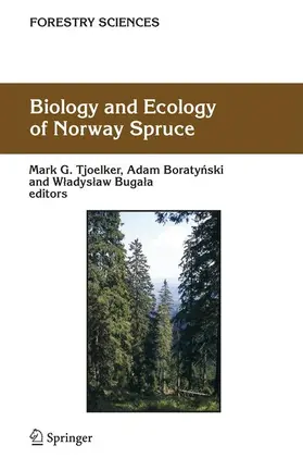 Tjoelker / Bugala / Boratynski |  Biology and Ecology of Norway Spruce | Buch |  Sack Fachmedien