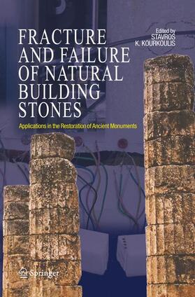 Kourkoulis |  Fracture and Failure of Natural Building Stones | Buch |  Sack Fachmedien