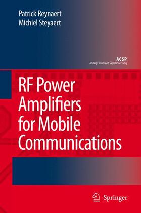 Steyaert / Reynaert |  RF Power Amplifiers for Mobile Communications | Buch |  Sack Fachmedien