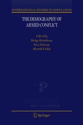 Brunborg / Urdal / Tabeau |  The Demography of Armed Conflict | Buch |  Sack Fachmedien