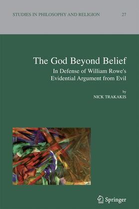 Trakakis |  The God Beyond Belief | Buch |  Sack Fachmedien