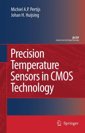 Huijsing / Pertijs |  Precision Temperature Sensors in CMOS Technology | Buch |  Sack Fachmedien