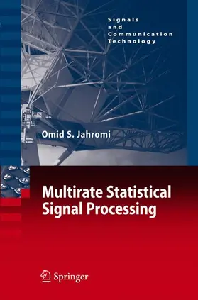 Jahromi |  Multirate Statistical Signal Processing | Buch |  Sack Fachmedien