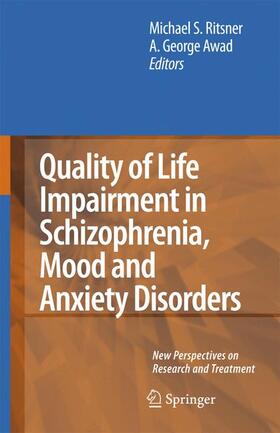 Awad |  Quality of Life Impairment in Schizophrenia, Mood and Anxiety Disorders | Buch |  Sack Fachmedien