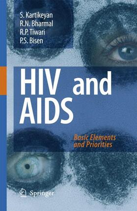 Kartikeyan / Bisen / Bharmal |  HIV and AIDS: | Buch |  Sack Fachmedien