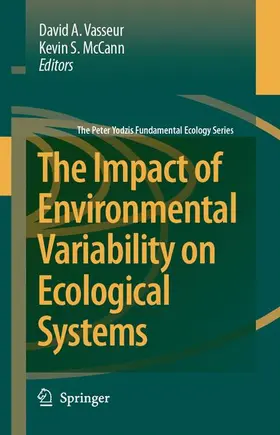 McCann / Vasseur |  The Impact of Environmental Variability on Ecological Systems | Buch |  Sack Fachmedien