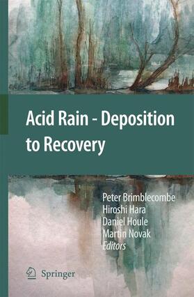 Brimblecombe / Novak / Hara |  Acid Rain - Deposition to Recovery | Buch |  Sack Fachmedien