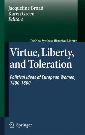 Green / Broad |  Virtue, Liberty, and Toleration | Buch |  Sack Fachmedien