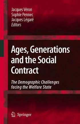 Véron / Légaré / Pennec |  Ages, Generations and the Social Contract | Buch |  Sack Fachmedien