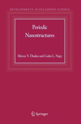 Nagy / Diudea |  Periodic Nanostructures | Buch |  Sack Fachmedien