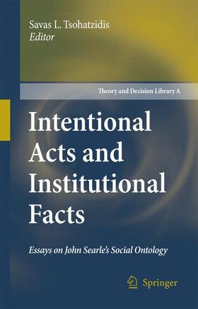 Tsohatzidis |  Intentional Acts and Institutional Facts | Buch |  Sack Fachmedien