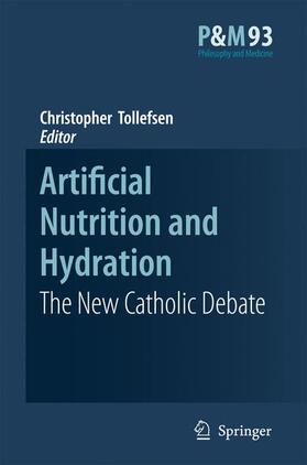 Tollefsen |  Artificial Nutrition and Hydration | Buch |  Sack Fachmedien