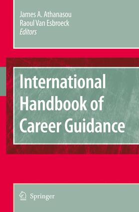 Athanasou / van Esbroeck |  International Handbook of Career Guidance | Buch |  Sack Fachmedien