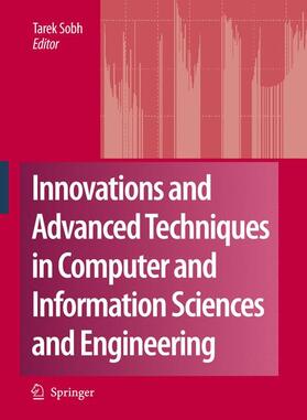 Sobh |  Innovations and Advanced Techniques in Computer and Information Sciences and Engineering | Buch |  Sack Fachmedien