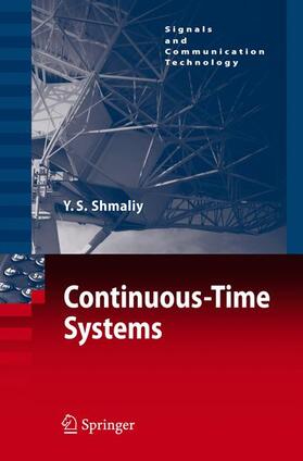 Shmaliy |  Continuous-Time Systems | Buch |  Sack Fachmedien