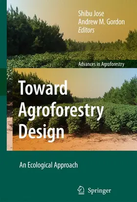 Gordon / Jose |  Toward Agroforestry Design | Buch |  Sack Fachmedien