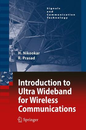 Prasad / Nikookar |  Introduction to Ultra Wideband for Wireless Communications | Buch |  Sack Fachmedien
