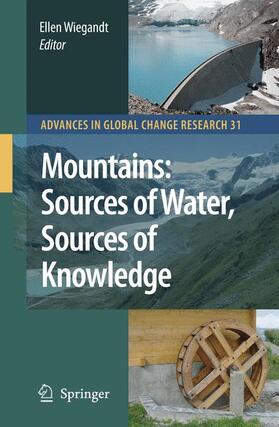 Wiegandt |  Mountains: Sources of Water, Sources of Knowledge | Buch |  Sack Fachmedien