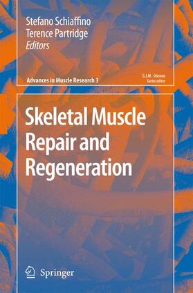 Partridge / Schiaffino |  Skeletal Muscle Repair and Regeneration | Buch |  Sack Fachmedien