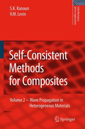 Levin / Kanaun |  Self-Consistent Methods for Composites | Buch |  Sack Fachmedien