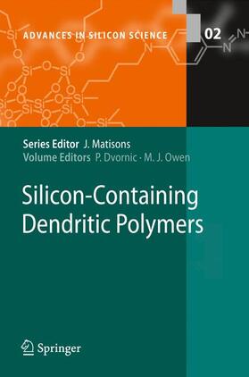 Owen / Dvornic |  Silicon-Containing Dendritic Polymers | Buch |  Sack Fachmedien
