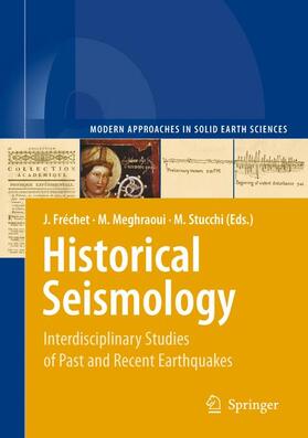 Fréchet / Stucchi / Meghraoui |  Historical Seismology | Buch |  Sack Fachmedien
