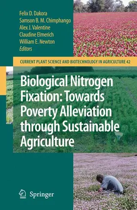 Dakora / Chimphango / Newton |  Biological Nitrogen Fixation: Towards Poverty Alleviation through Sustainable Agriculture | Buch |  Sack Fachmedien