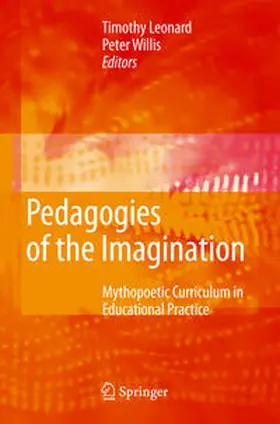 Willis / Leonard |  Pedagogies of the Imagination | Buch |  Sack Fachmedien