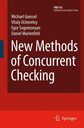 Gössel / Marienfeld / Ocheretny |  New Methods of Concurrent Checking | Buch |  Sack Fachmedien