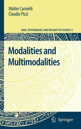 Carnielli / Pizzi |  Modalities and Multimodalities | Buch |  Sack Fachmedien