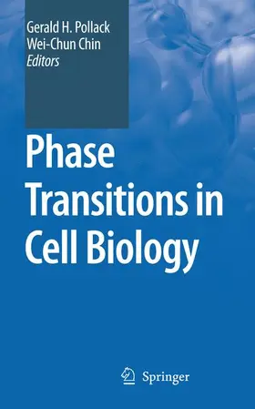 Chin / Pollack |  Phase Transitions in Cell Biology | Buch |  Sack Fachmedien